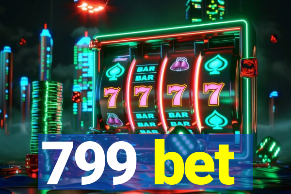 799 bet